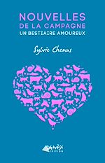 Télécharger le livre :  Nouvelles de la campagne / Un bestiaire amoureux