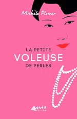 Télécharger le livre :  La petite voleuse de perles