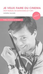 Télécharger le livre :  Je veux faire du cinéma