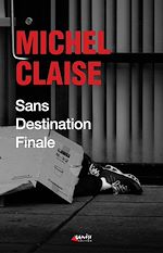 Télécharger le livre :  Sans destination finale