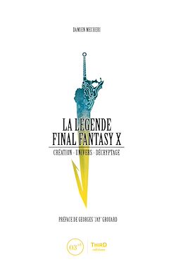 Télécharger le livre :  La Légende Final Fantasy X