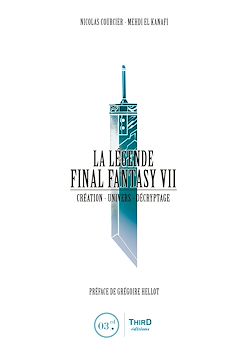 Télécharger le livre :  La Légende Final Fantasy VII