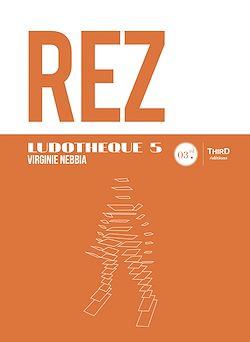Télécharger le livre :  Ludothèque n°5 : REZ