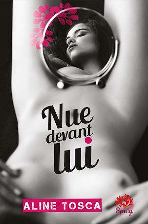Téléchargez le livre :  Nue devant lui