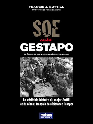 Téléchargez le livre :  SOE contre Gestapo