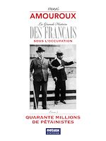 Télécharger le livre :  La Grande Histoire des Français sous l'Occupation – Livre 2