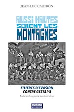 Télécharger le livre :  Aussi hautes soient les montagnes