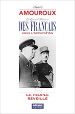 Télécharger le livre :  La Grande Histoire des Français sous l'Occupation – Livre 4
