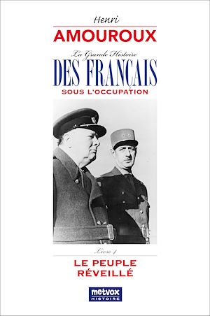 Téléchargez le livre :  La Grande Histoire des Français sous l'Occupation – Livre 4