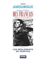 Télécharger le livre :  La Grande Histoire des Français sous l'Occupation – Livre 9