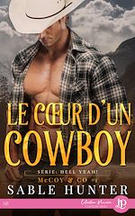 Télécharger le livre :  Le coeur d'un cowboy
