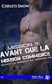 Télécharger le livre :  Mission 3 : Avant que la mission commence