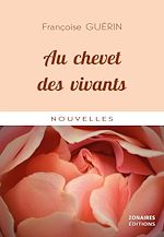 Télécharger le livre :  Au chevet des vivants