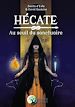 Télécharger le livre :  Hécate - Au seuil du sanctuaire