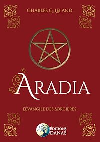Téléchargez le livre :  Aradia - L'évangile des sorcières