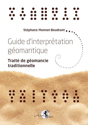 Téléchargez le livre :  Guide d'interprétation géomantique - Traité de géomancie traditionnelle