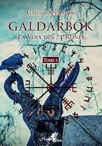 Téléchargez le livre :  Galdarbok Tome 2 - La Voix des 24 Runes