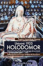 Télécharger le livre :  Ukraine 1933, HOLODOMOR