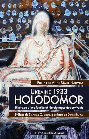 Téléchargez le livre :  Ukraine 1933, HOLODOMOR