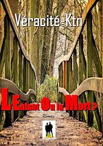 Télécharger le livre :  L'enfant ou la mort ?