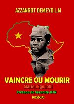 Télécharger le livre :  Vaincre ou mourir