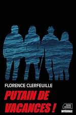 Télécharger le livre :  Putain de vacances !