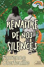 Télécharger le livre :  Renaître de nos silences