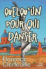 Télécharger le livre :  Quelqu'un pour qui danser