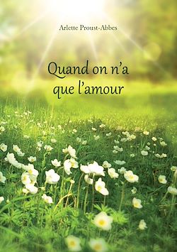 Télécharger le livre :  Quand on n'a que l'amour