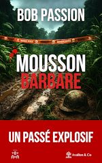 Télécharger le livre :  Mousson Barbare
