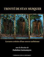 Télécharger le livre :  Trinité de Stan Musquer