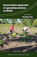 Télécharger le livre :  Innovations agricoles et agroalimentaires en Haïti