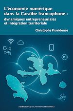 Télécharger le livre :  L'économie numérique dans la Caraïbe francophone