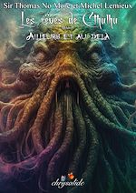 Télécharger le livre :  Les rêves de Cthulhu - Volume 1