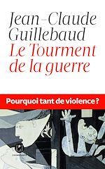 Télécharger le livre :  Le Tourment de la guerre