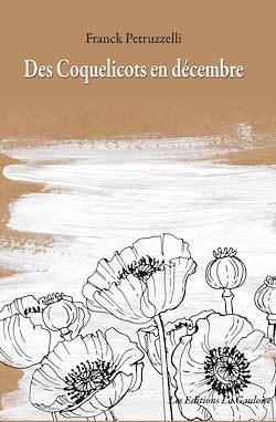 Télécharger le livre :  Des Coquelicots en décembre