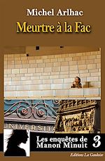 Télécharger le livre :  Les enquêtes de Manon Minuit - Tome 3. Meurtre à la Fac