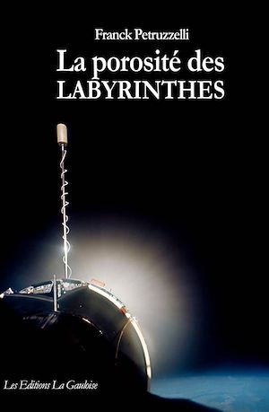 Téléchargez le livre :  La Porosité des Labyrinthes