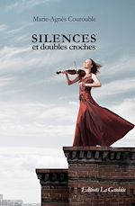 Télécharger le livre :  Silences et doubles croches