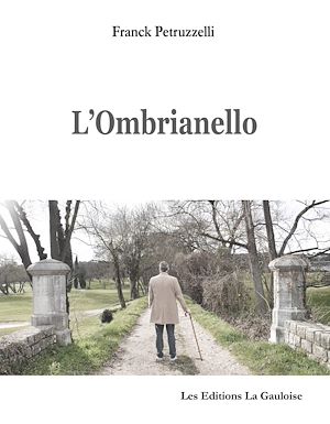 Téléchargez le livre :  L'Ombrianello