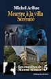 Télécharger le livre :  Les enquêtes de Manon Minuit - Tome 5. Meurtre à la villa Sérénité