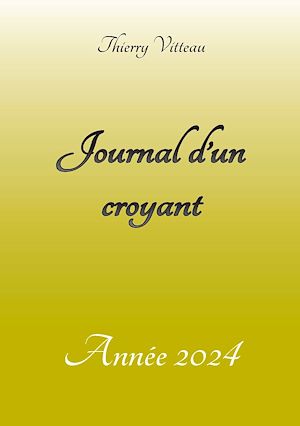 Téléchargez le livre :  Journal d'un croyant