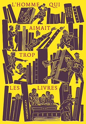 Téléchargez le livre :  L'Homme qui aimait trop les livres