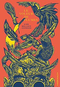 Téléchargez le livre :  Le Voleur de plumes