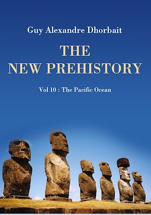 Download the eBook: The New Prehistory. Vol. 10: The Pacific Ocean