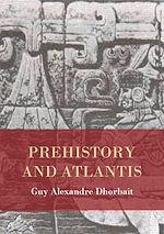 Télécharger le livre :  Prehistory and Atlantis
