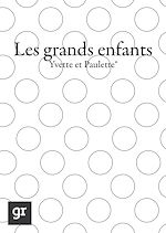 Télécharger le livre :  Les grands-enfants