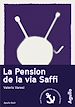 Télécharger le livre :  La pension de la via Saffi