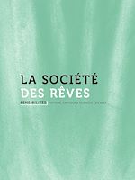 Télécharger le livre :  La société des rêves