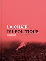 Télécharger le livre :  La chair du politique